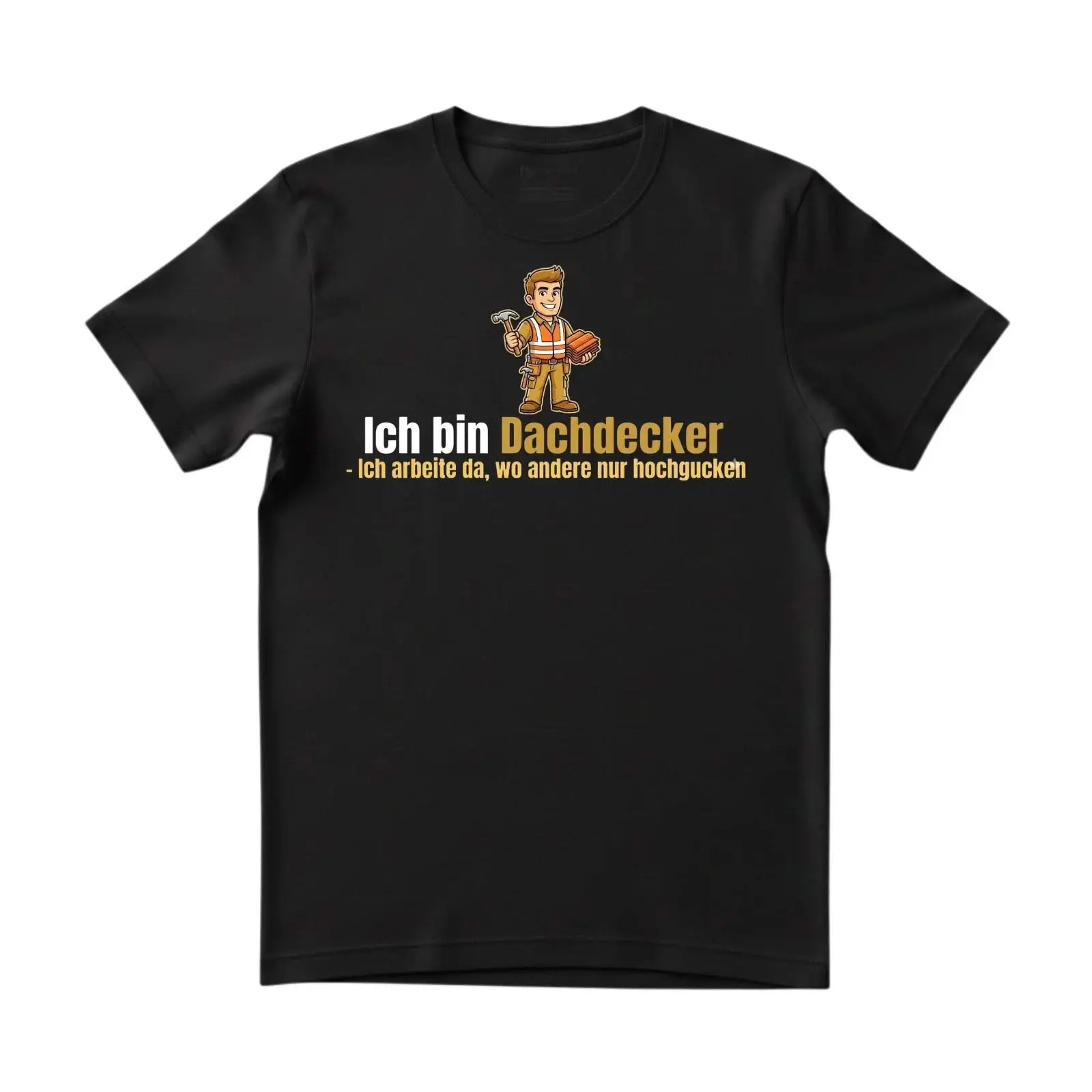 Vintage Fashion Herren - Dachdecker T Shirt Spruch Lustig Geschenk